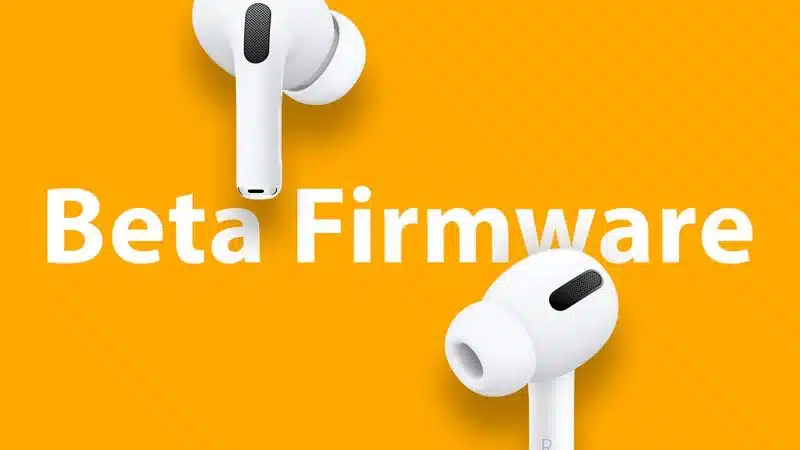 AirPods-Pro-Beta-Firmware